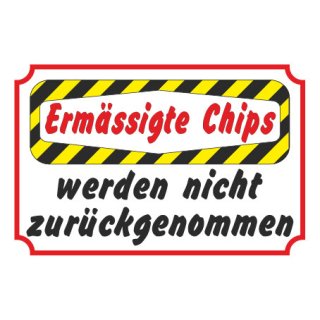 Hinweisschild Ermässigte Chips 20 x13,5 cm 3mm Hartschaum
