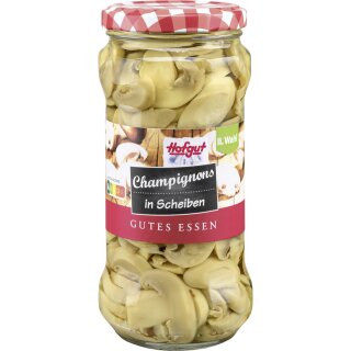 Hofgut Champignons in Scheiben (370ml Glas)