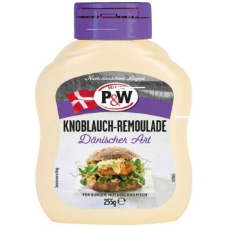 P&W Knoblauch Remoulade (255ml Flasche)